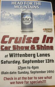 Flyer for Cruise-In Car Show & Shine at Wittenberg Lanes on Saturday, September 13, from 12pm to 4pm, featuring classic cars, food and drink specials, and community fun.